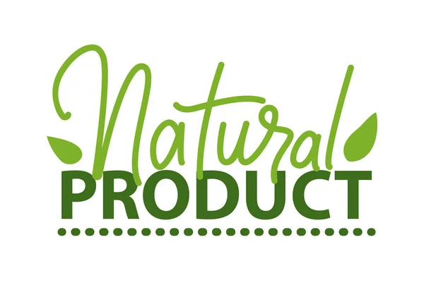 Natural Product Lettering and Green Leaf Isolated — Stock Vector