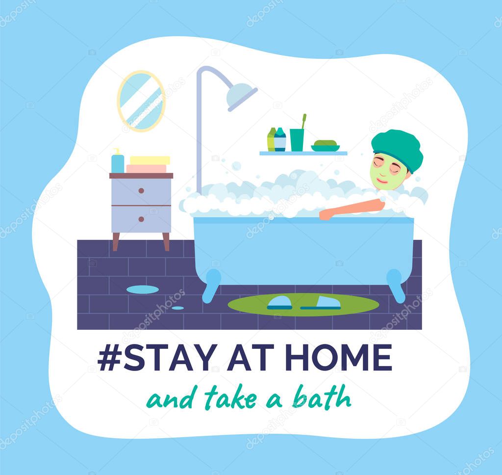 Person takes a bath or a shower. Stay at home awareness social campaign and epidemia prevention