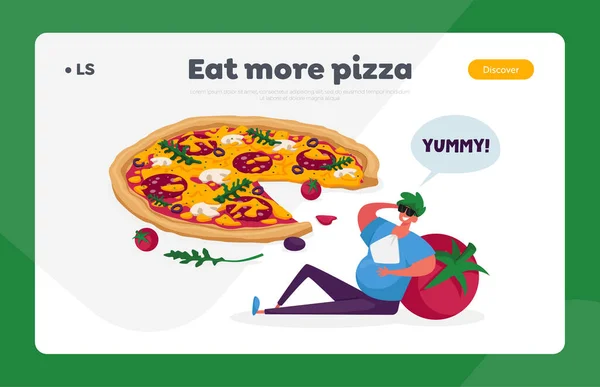 Pizzeria Mahlzeit, Bistro Italian Food Menu Landing Page Template.Fat Charakter lehnt sich an riesige Tomaten Sitzen bei italienischen Pizza mit Oliven, Pilzen, Tomaten und Wurst. Zeichentrickvektorillustration — Stockvektor