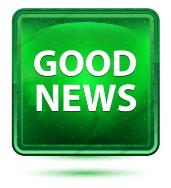 İyi haber Neon ışık yeşil kare düğme