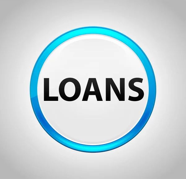 Loans Round Blue Push Button — Stock Photo, Image