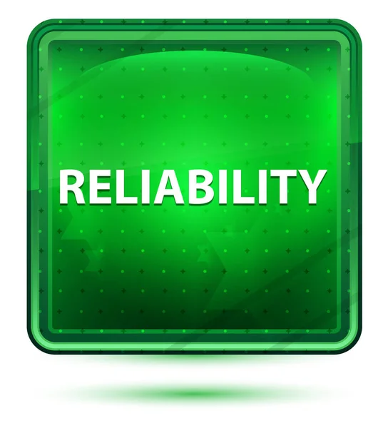 Reliability Neon Light Green Square Button — Stock Photo, Image