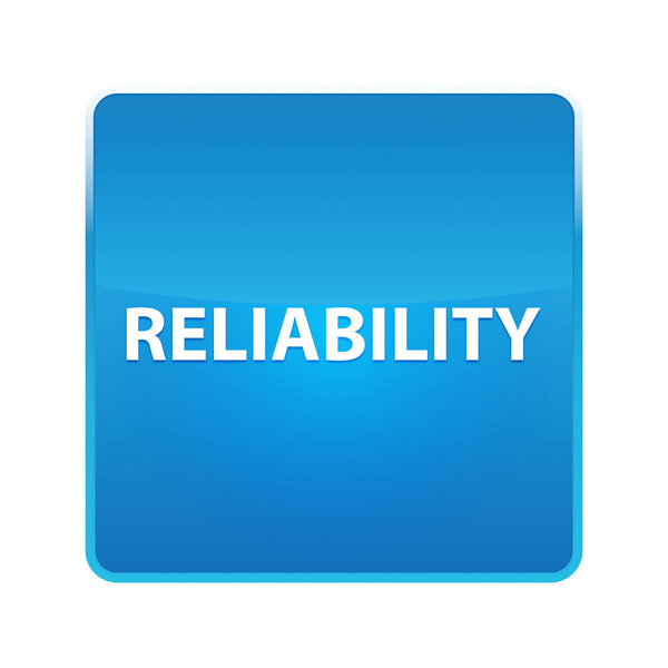 Reliability shiny blue square button