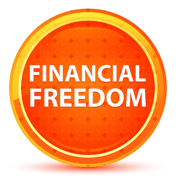 Financial Freedom Natural Orange Round Button — Stock Photo, Image