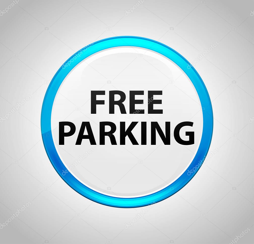 Free Parking Round Blue Push Button