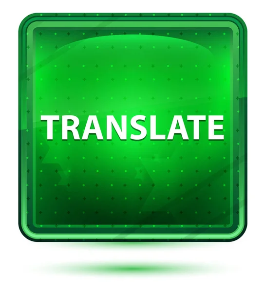 Traducir Neón Luz Verde Botón Cuadrado — Foto de Stock