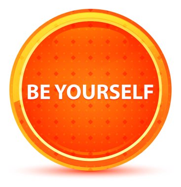 Kendinizi Doğal Turuncu Yuvarlak Düğme olun