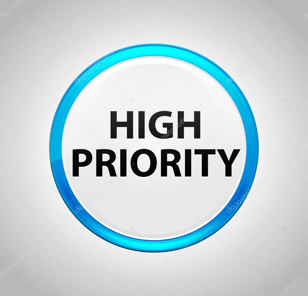 High Priority Round Blue Push Button