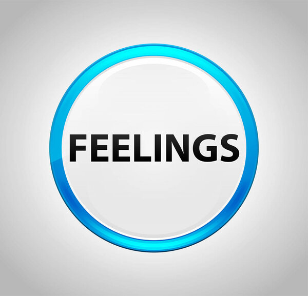 Feelings Round Blue Push Button