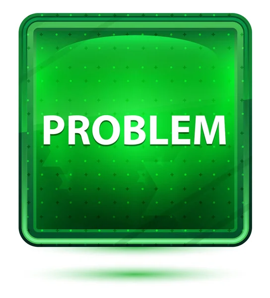Probleem neon licht groene vierkante knop — Stockfoto