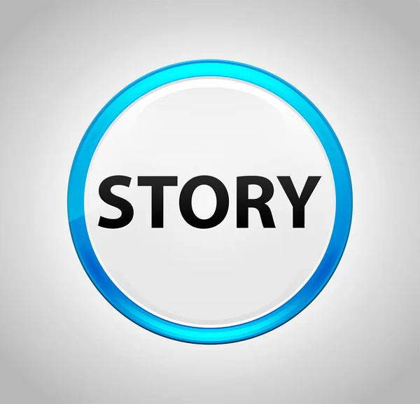 ストーリーラウンドブループッシュボタン — ストック写真