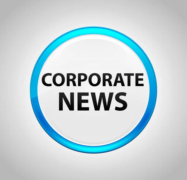 Noticias corporativas Botón azul redondo —  Fotos de Stock