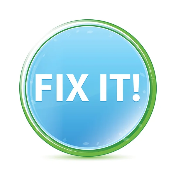 Fix it! natuurlijke Aqua cyaan blauwe ronde knop — Stockfoto