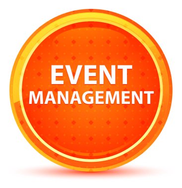 Etkinlik Yönetimi Doğal Turuncu Yuvarlak Düğme