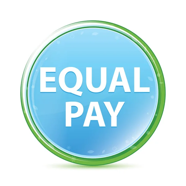 Equal Pay doğal su cyan mavi yuvarlak düğme — Stok fotoğraf