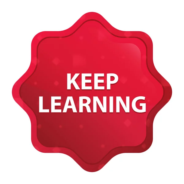 Keep Learning misty rose red starburst sticker button — Stock Photo, Image