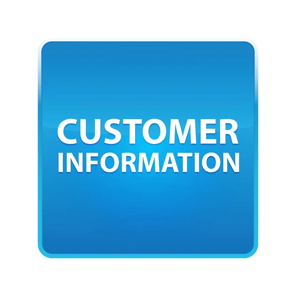 Customer Information shiny blue square button — Stock Photo, Image