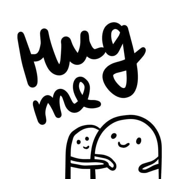 Hug me hand drawm lettering and cute monsters illustration black white colors — Stock Vector
