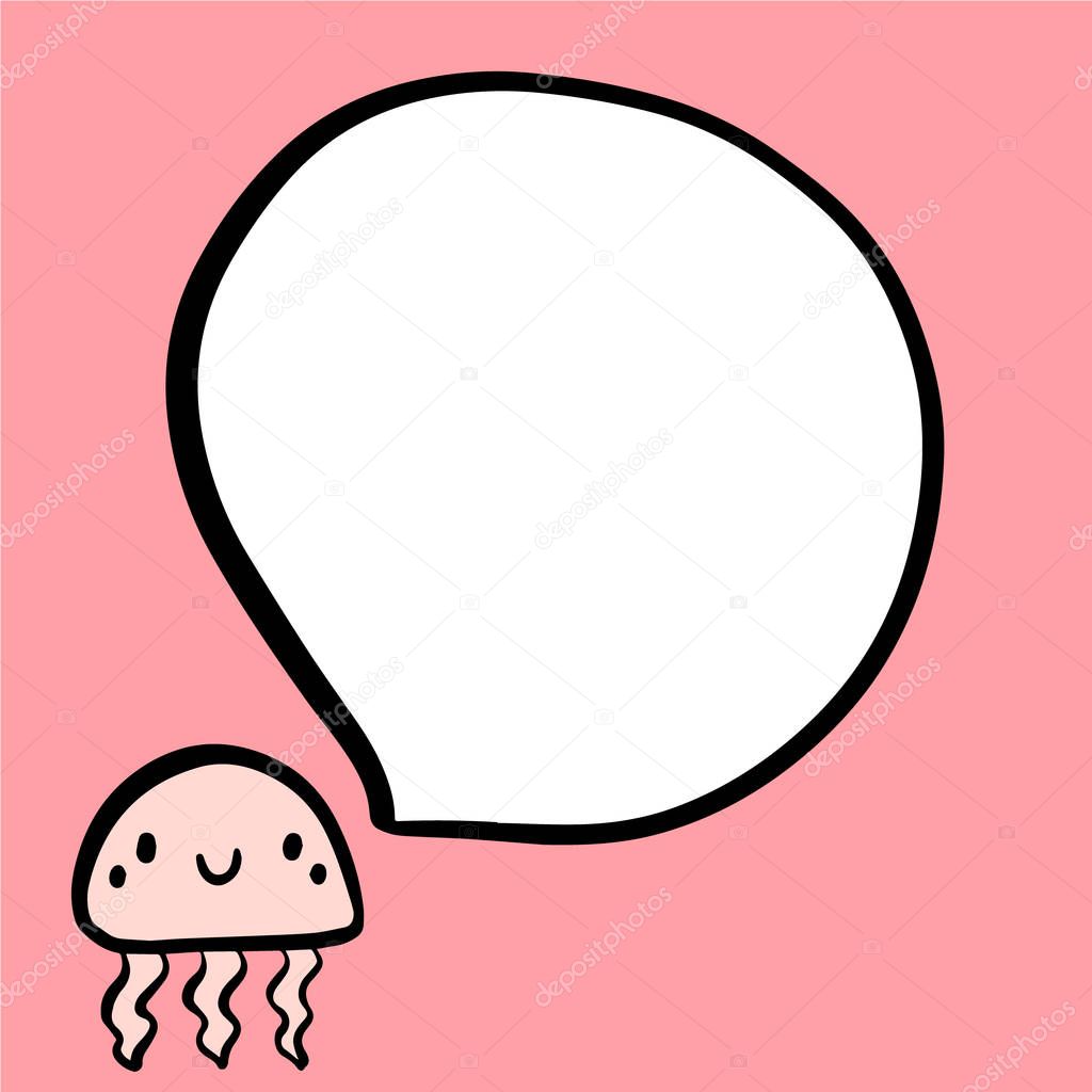 Pink jelly fish and cartoon speech bubble hand drawn illustration