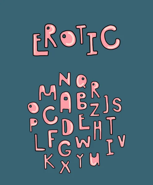 Erotische hand getekend vector illustratie alfabet lettertype sexy stijl — Stockvector