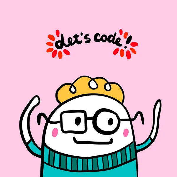 Vamos codificar a ilustração vetorial de dranw manual em estilo cartoon. Programador feliz — Vetor de Stock