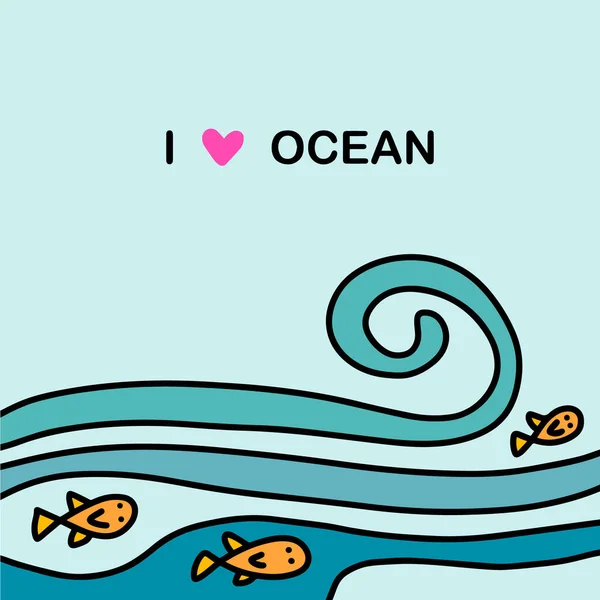 Miluji oceán ručně kreslené vektorové ilustrace v kreslené čmáranice styl vody ryby — Stockový vektor