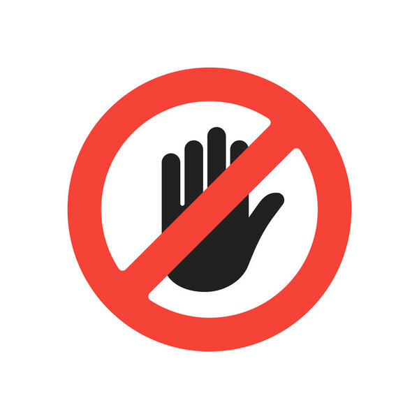 Hand with stop sign. Isolated element. Warning no touch symbol. Danger element.