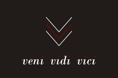 Veni Vidi Vici. Latince Alıntı Posteri. Tercümesi: Geldim, gördüm, fethettim. İlham verici Alıntı