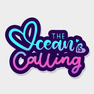 Okyanus arıyor. Modern el çizilmiş yazı. El boyaması yazıt. Motivasyonel kaligrafi poster.