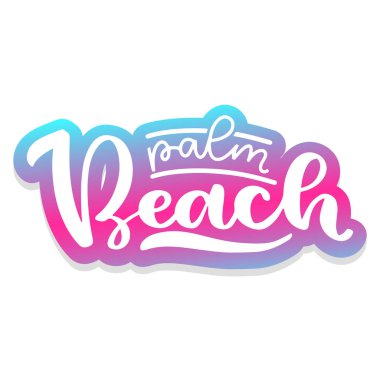 Palm Beach fırça yazı kompozisyon