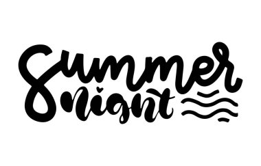 Yaz gecesi. Modern el çizilmiş yazı. El boyaması yazıt. Motivasyonel kaligrafi poster.