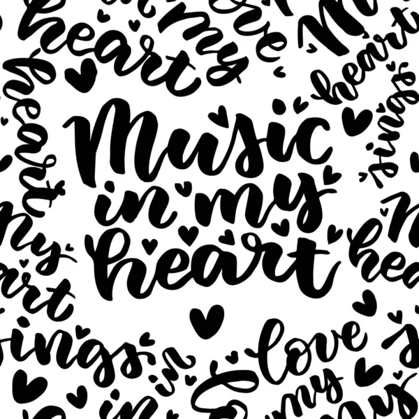 Music Heart Beautiful Quote Written Hand Brush Royalty Free Stock Vectors