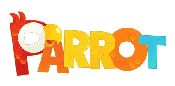 Cartoon Scene Happy Parrot Sign Name Animal White Background Illustration — Stock Photo, Image