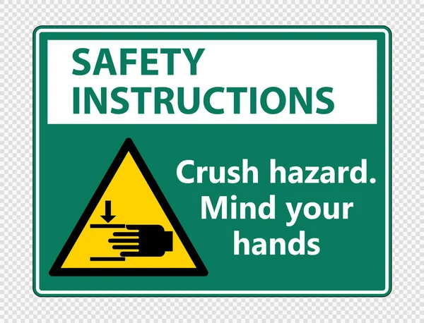 安全说明粉碎危险 小心你的手在透明的背景上签名 — 图库矢量图片