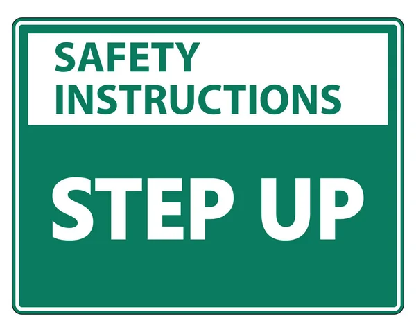 Instruções de segurança Step Up Wall Sign no fundo branco, vetor — Vetor de Stock