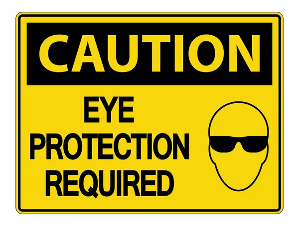 Caution Eye Protection Required Wall Sign on white background,ve — Stock Vector