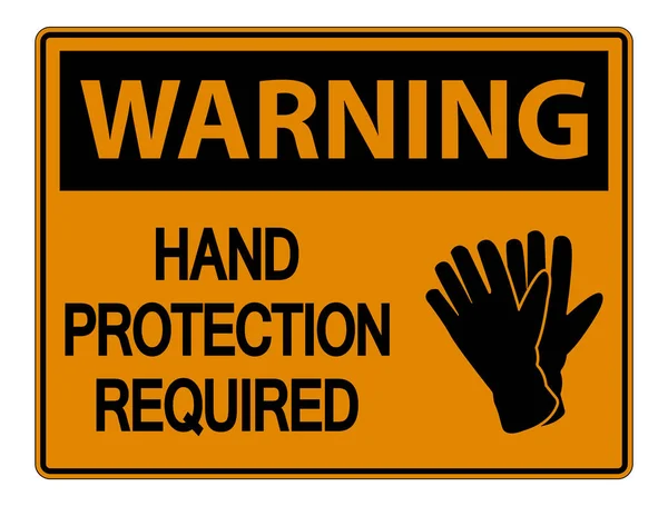 Advertencia de protección de la mano Requerido Muestra de pared sobre fondo blanco, v — Archivo Imágenes Vectoriales
