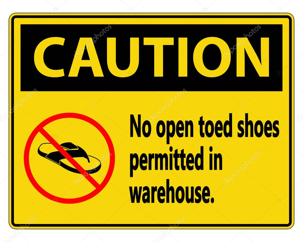 Caution No Open Toed Shoes Sign on white background,vector illustration