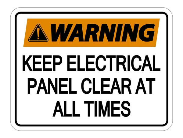 Aviso Mantenha o painel elétrico claro em todos os momentos Sign on white b — Vetor de Stock