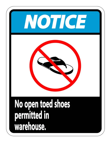 Notice No Open Toed Shoes Sign on white background,vector illust — Stock Vector