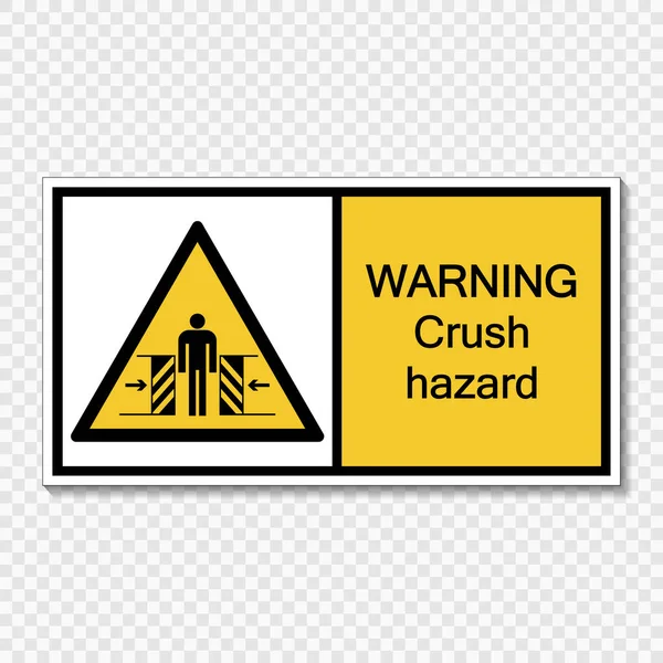 Symbol warning crush hazard sign on transparent background,vector illustration — Stock Vector