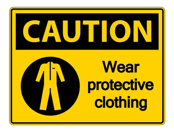 Attention Porter des vêtements de protection signe sur fond blanc, illustration vectorielle — Image vectorielle