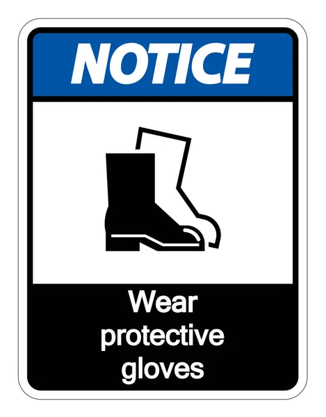 Notice Wear protective footwear sign on transparent background,vector illustration — Stock Vector