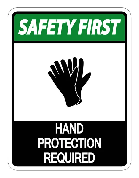 Bezpečnost nejprve potřebný symbol ochrany rukou nápis na bílém pozadí, vektorový obrázek — Stockový vektor