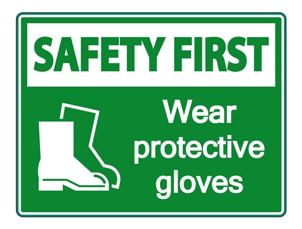 Sicherheit zuerst tragen schützende Schuhe Zeichen auf transparentem Hintergrund, Vektorabbildung — Stockvektor