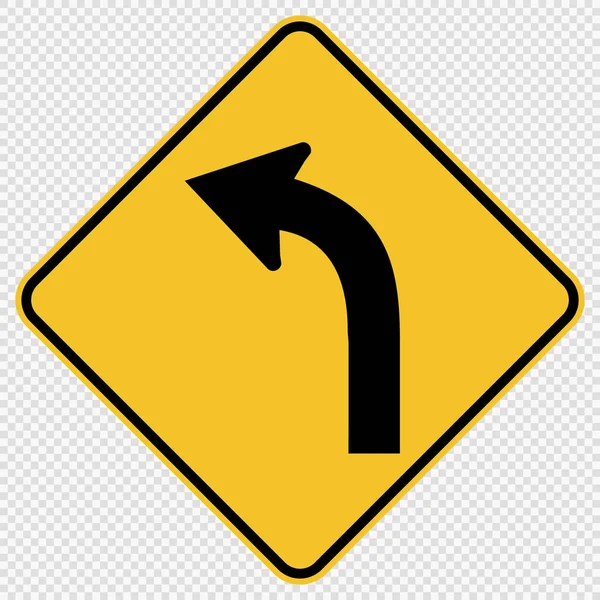 Curved Left Traffic Road Sign on transparent background,vector illustration — Stock Vector