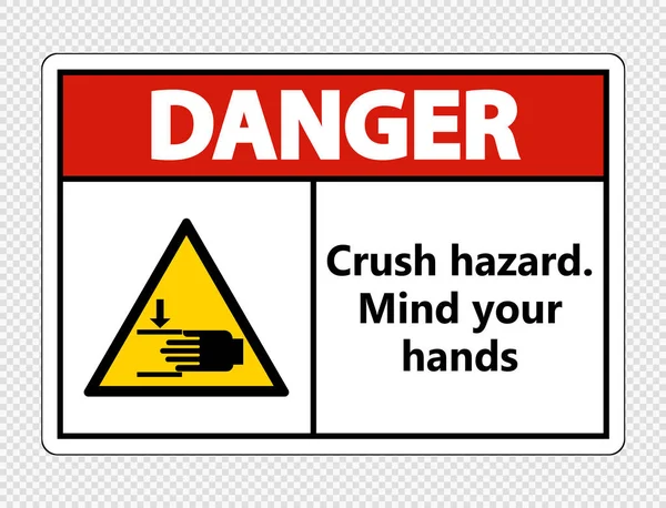 Pericolo schiacciare hazard.Mind le mani segno su sfondo trasparente, illustrazione vettoriale — Vettoriale Stock