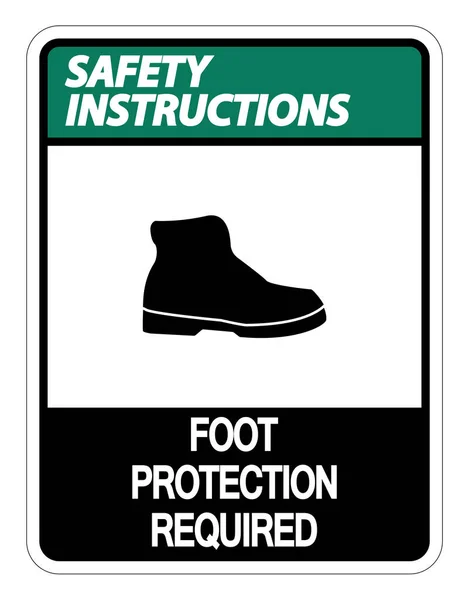 Safety instructions Foot Protection Required Sign on white background,vector illustration — Stock Vector