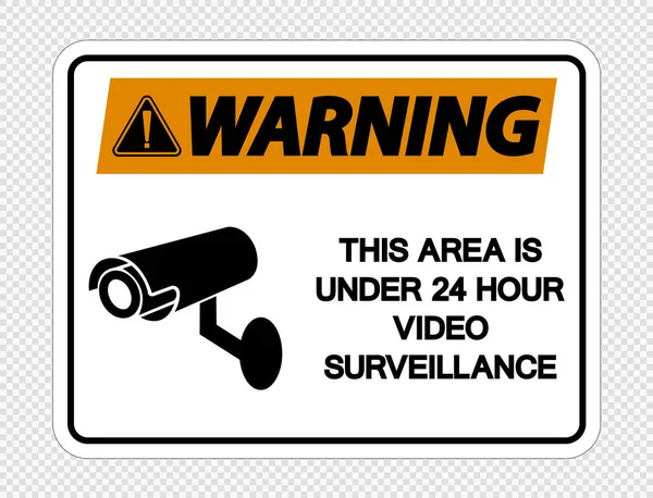경고이 지역은 투명 한 배경에 24 시간 비디오 감시 표지판, 벡터 일러스트 레이 션 — 스톡 벡터