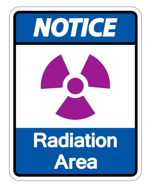 Notice Radiation Area Symbol Sign on white background,Vector Illustration — Stock Vector